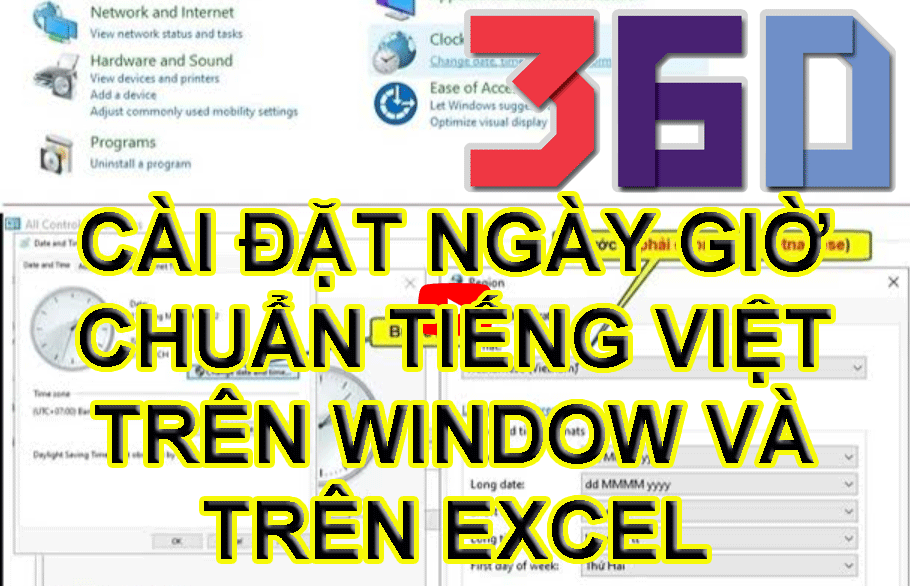 Cài đặt ngày giờ chuẩn tiếng Việt trên window và trên excel